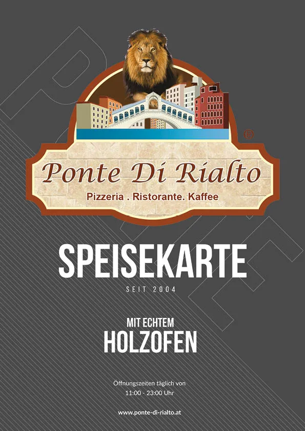Speisekarte Ponte Di Rialto Wien – Holzofen Pizza, Pasta, Schnitzel seit 2004